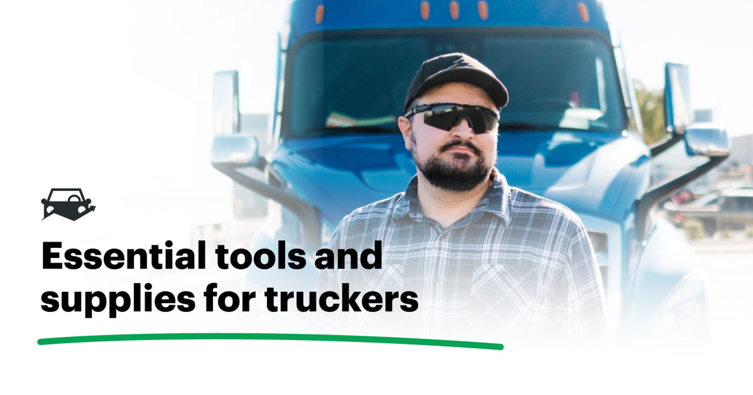 Trucker Essentials | 5 Must-Haves & Nice-to-Haves for Life on the Road