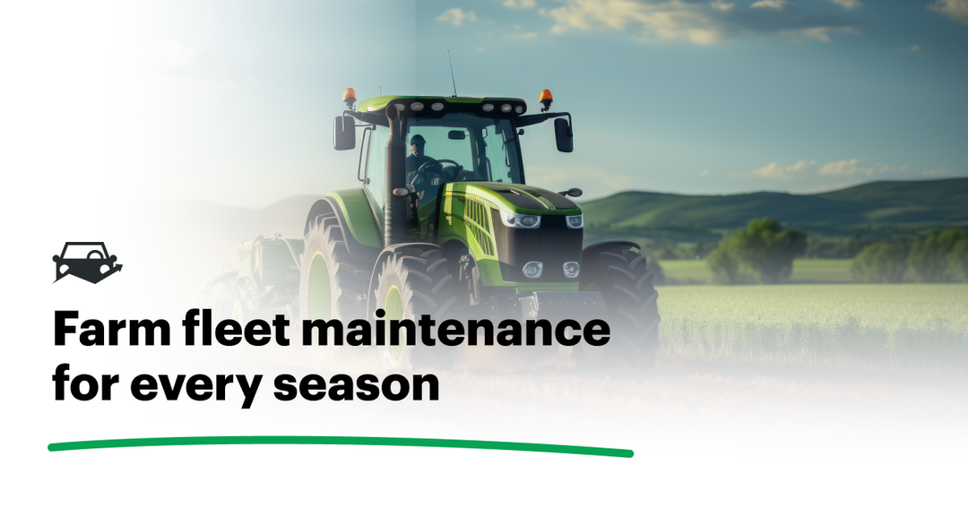 4 Tips to Maintaining Your Farm Equipment Through Each Season