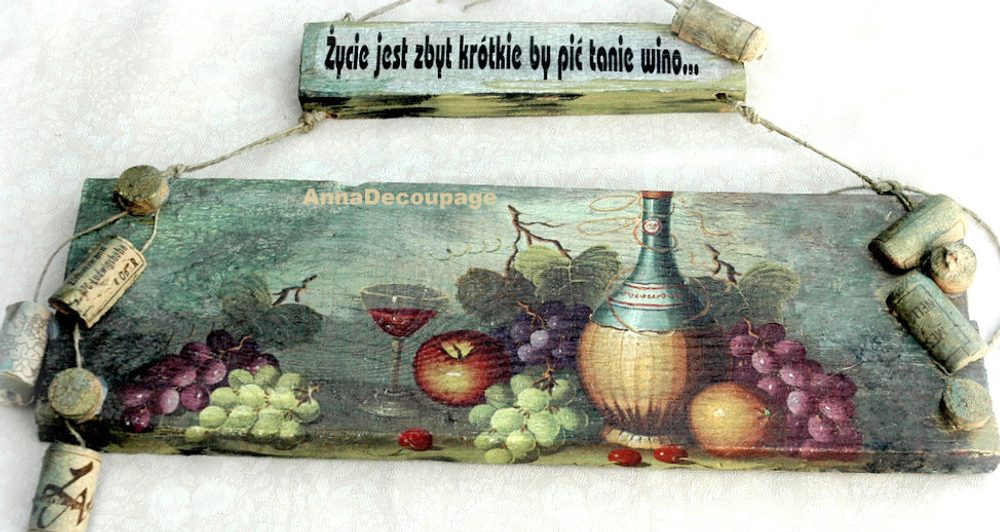 Deska Życie Jest Zbyt Krótkie By Pić Tanie Wino...