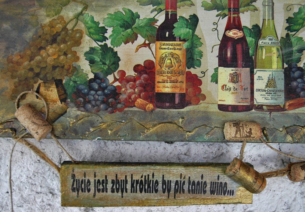 Deska Życie Jest Zbyt Krótkie By Pić Tanie Wino...
