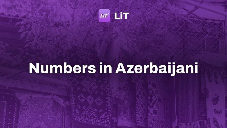 Colorful rugs and textiles displayed outdoors with greenery, tinted purple, titled "Numbers in Azerbaijani"