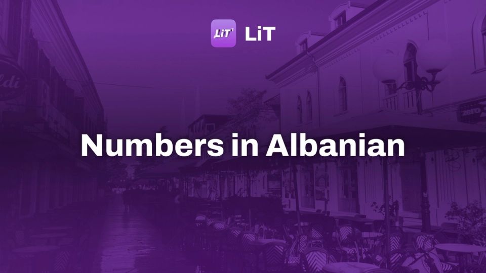Outdoor cafe seating lines a european street, tinted purple, titled "Numbers in Albanian"