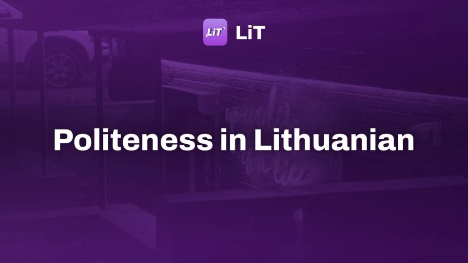 a building with a sign on it, tinted purple, titled "Politeness in Lithuanian"