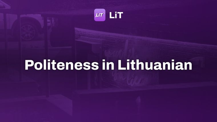 a building with a sign on it, tinted purple, titled "Politeness in Lithuanian"