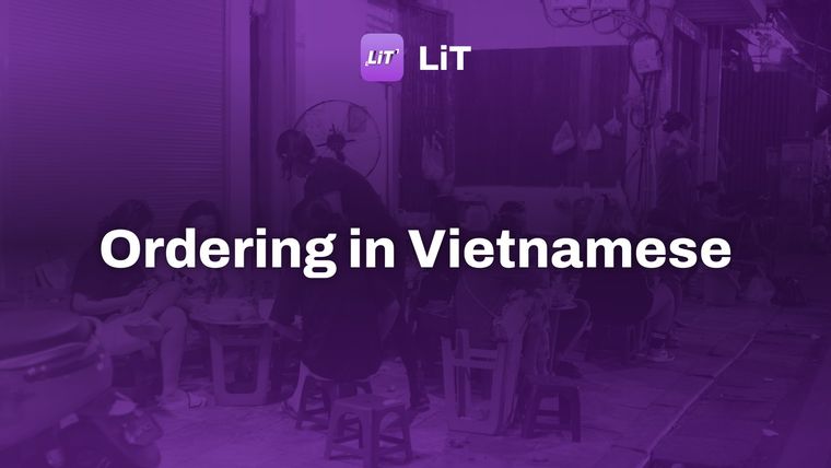 a group of people sitting around a blue table, tinted purple, titled "Ordering in Vietnamese"
