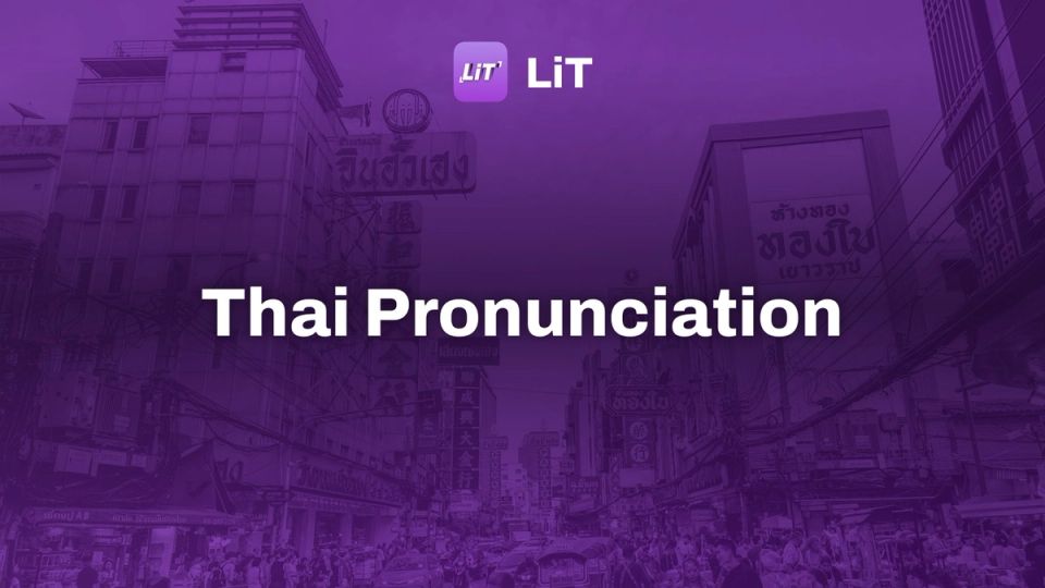 A crowded street scene in an asian city, tinted purple, titled "Thai Pronunciation"