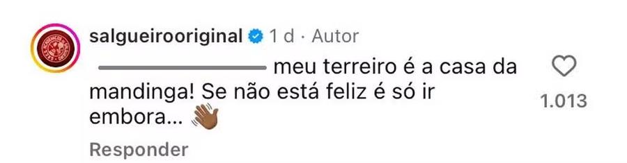 Resposta do Salgueiro no Instagram: "Meu terreiro é a casa da mandinga"