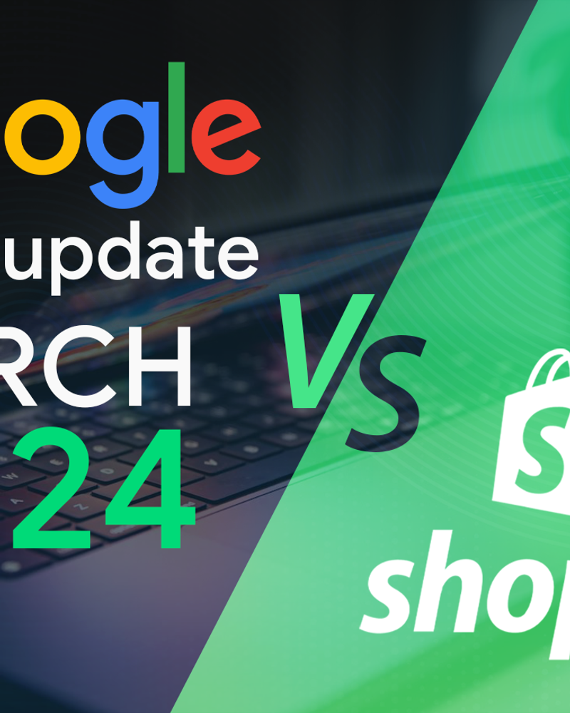 March 2024 Google Updates vs. Shopify: What We Know About The March 2024 Google Core Update So Far? March 2024 Google Updates vs. Shopify: What We Know About The March 2024 Google Core Update So Far?
