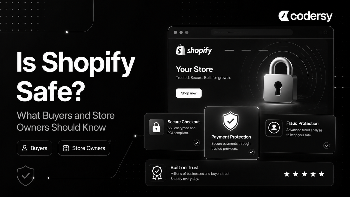 Is Shopify Safe? What Buyers and Store Owners Should Know Is Shopify Safe? What Buyers and Store Owners Should Know