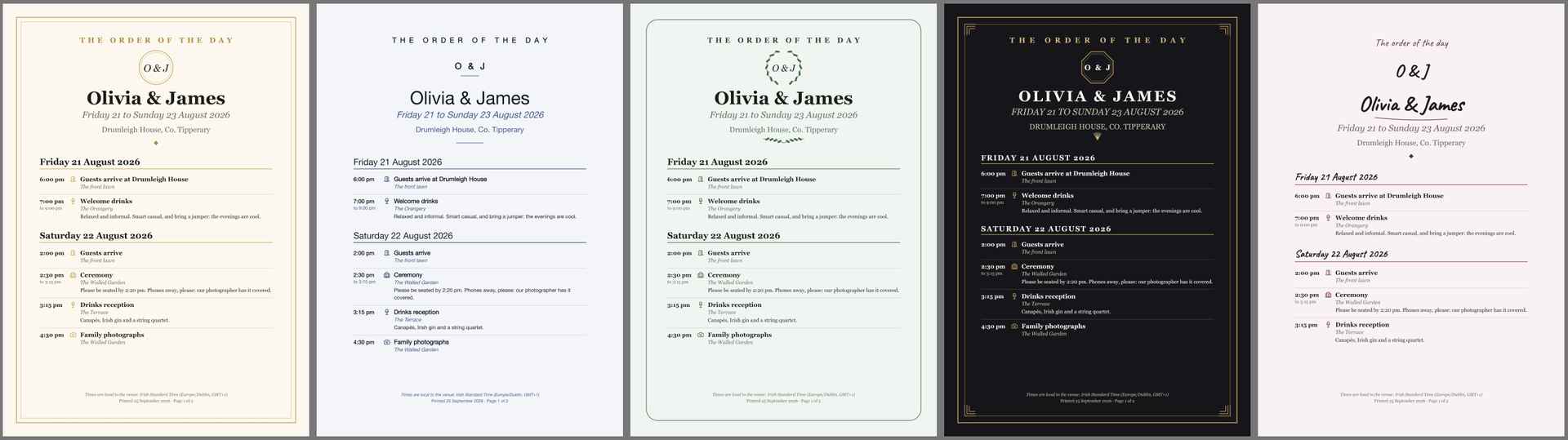 Five printed itinerary designs side by side, each headed 'The order of the day' for Olivia and James at Drumleigh House: Signature in cream and gold, Modern Minimal in white and navy, Botanical in sage green with a laurel monogram, Art Deco in black and gold, and Handwritten in blush pink