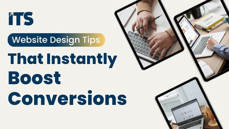 Website Design Tips That Instantly Boost Conversions