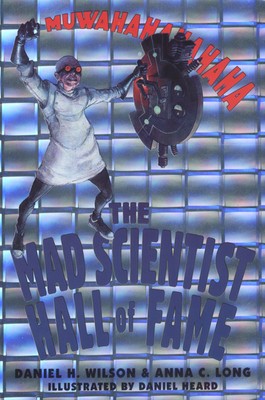 Cover Image for The Mad Scientist Hall of Fame: Muwahahahaha!