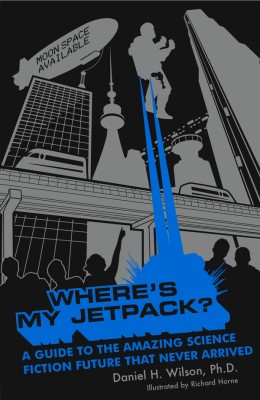 Cover Image for Where's My Jetpack?
