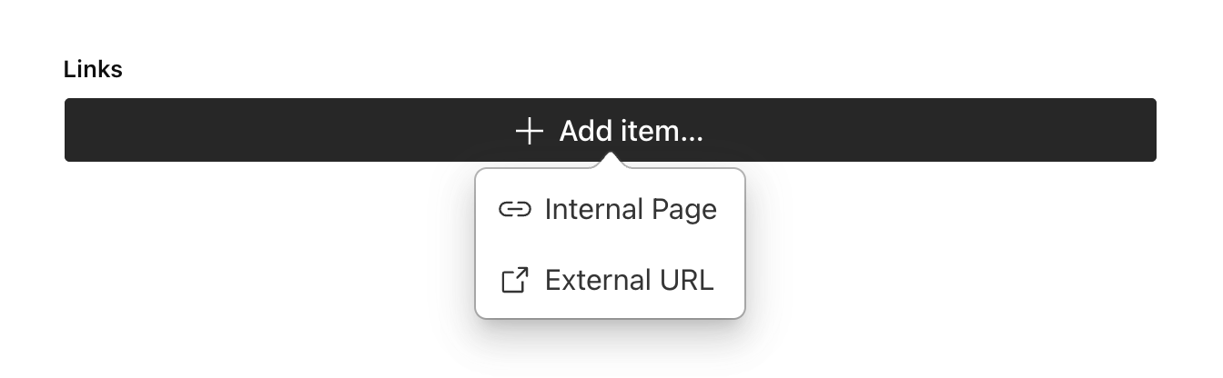 Screenshot of a Sanity array field with a tooltip showing the options "Internal Page" and "External URL"