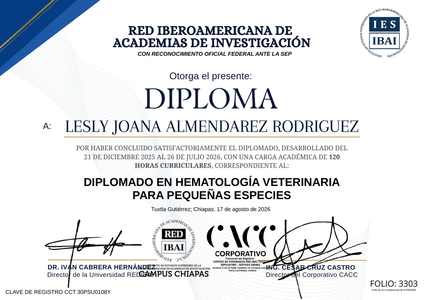 Diploma – Diplomado en Hematología Veterinaria para Pequeñas Especies – Lesly Joana Almendarez Rodríguez