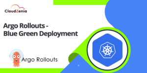 Argo Rollouts - Blue Green Deployment