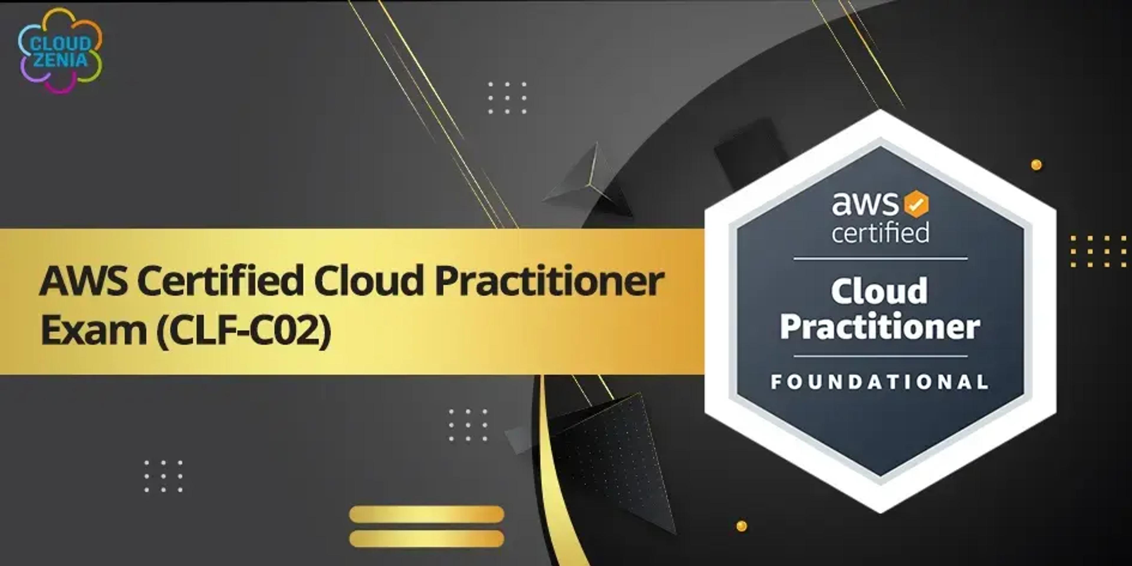 A Beginner's Guide to Prepare for the AWS Certified Cloud Practitioner Exam (CLF-C02)