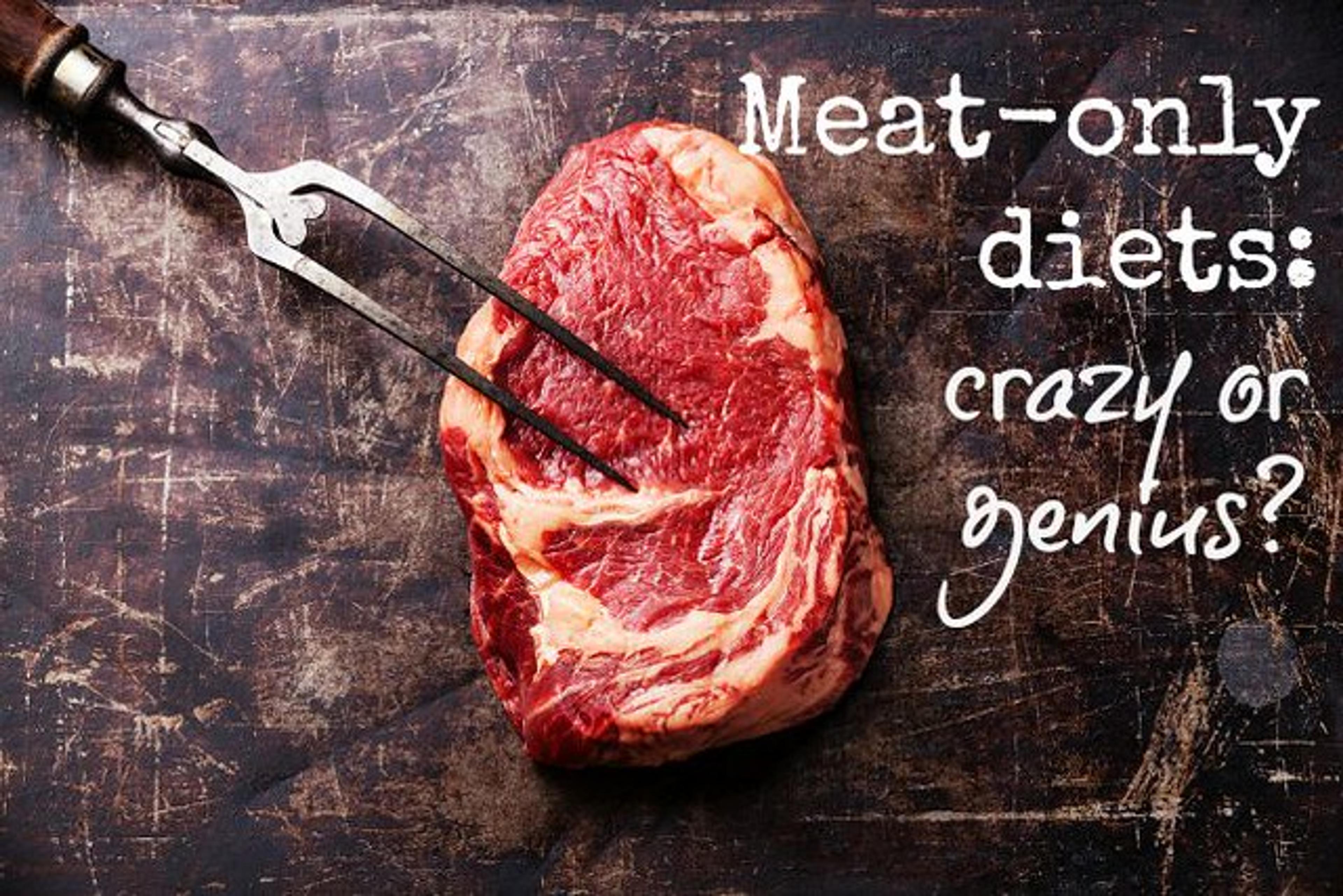 Meat-only diet