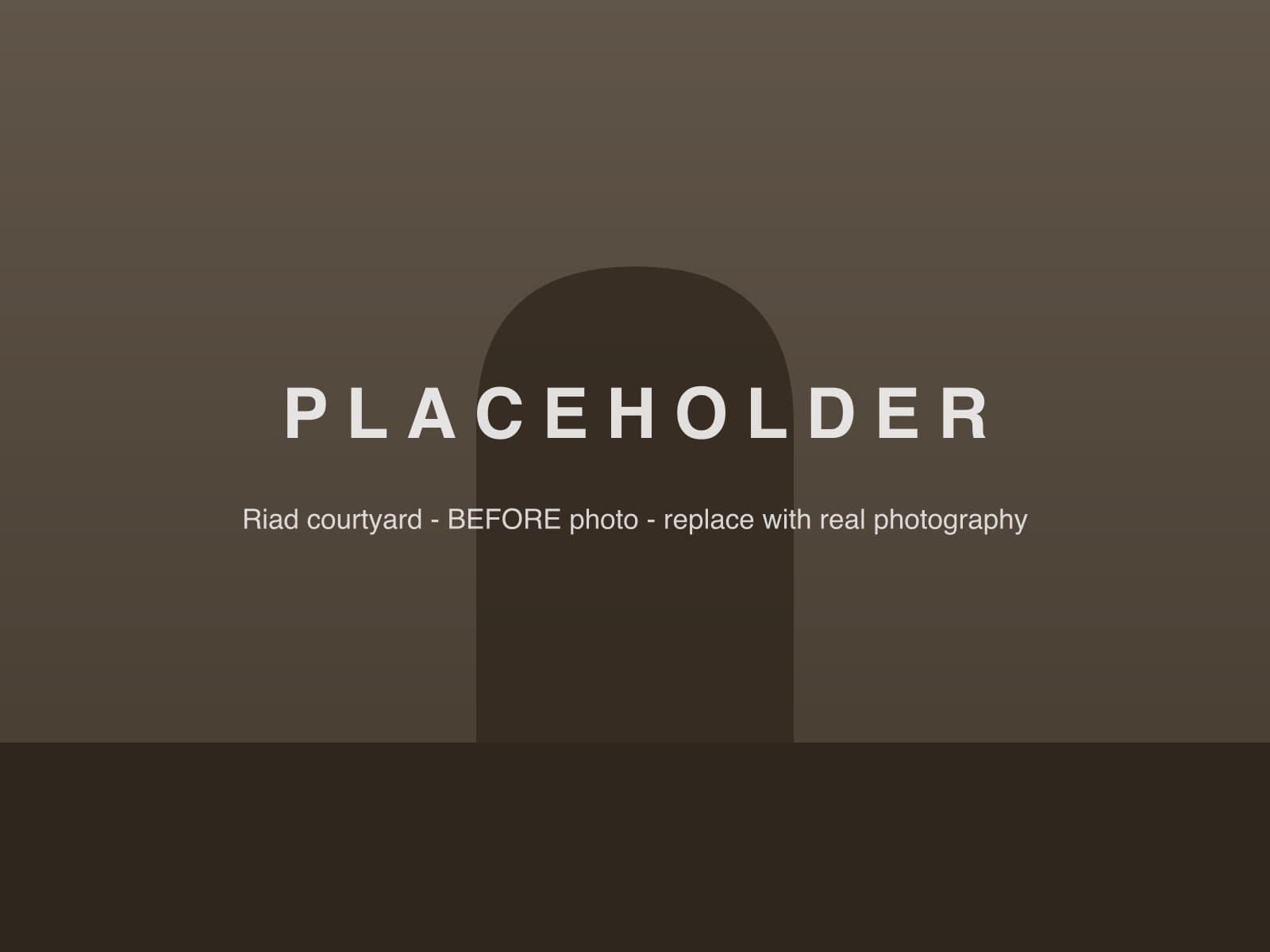 PLACEHOLDER image: riad courtyard before restoration
