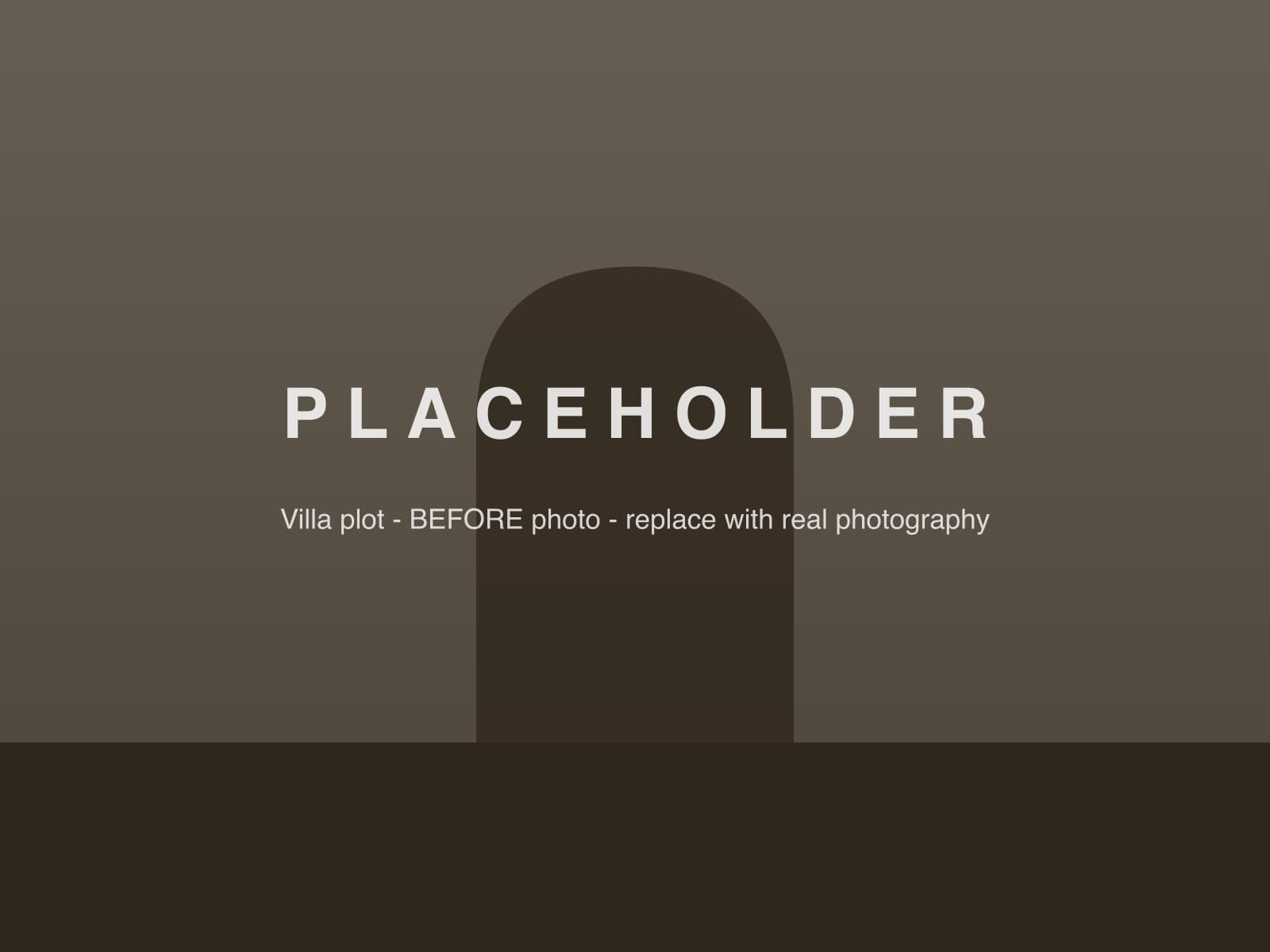PLACEHOLDER image: villa plot before construction