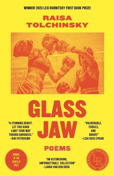New Book: Glass Jaw by Raisa Tolchinsky