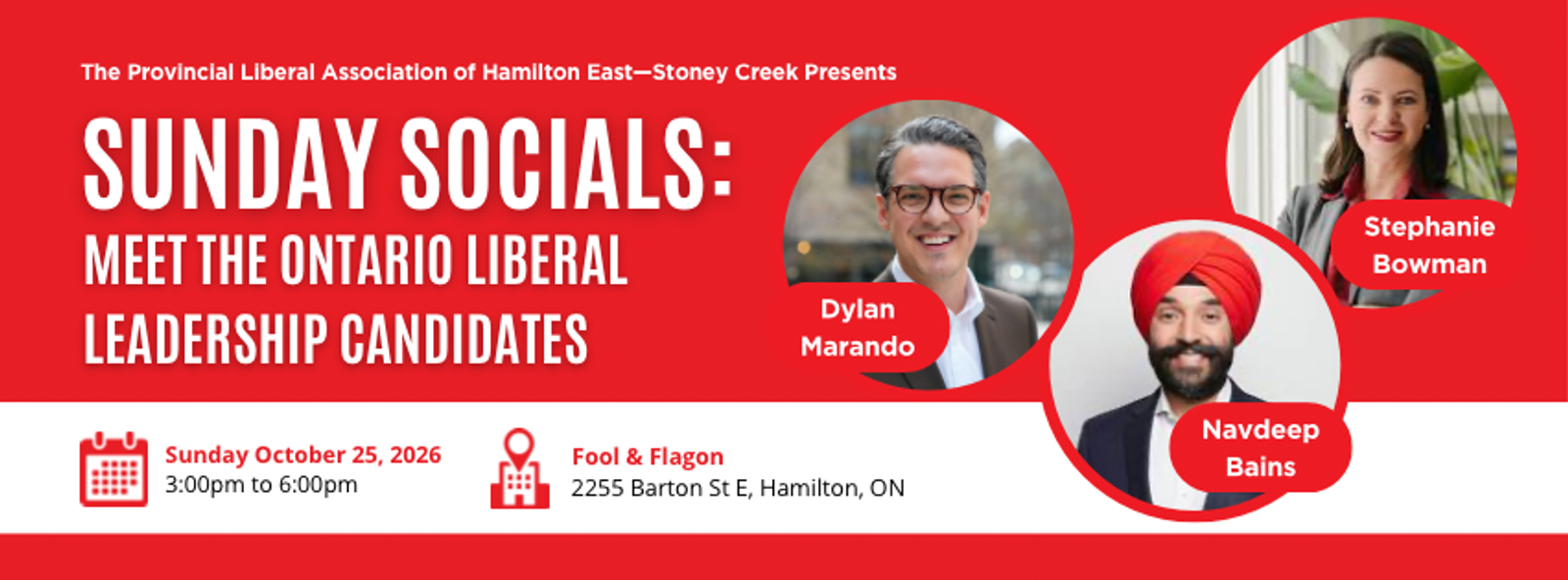 Affiche de l’événement : Rencontres du dimanche avec les candidats à la direction du Parti libéral de l’Ontario (Hamilton-Est—Stoney Creek)