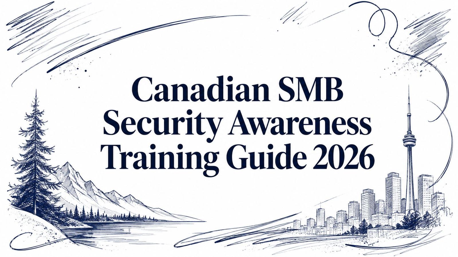 Canadian SMB Security Awareness Training Guide 2026
