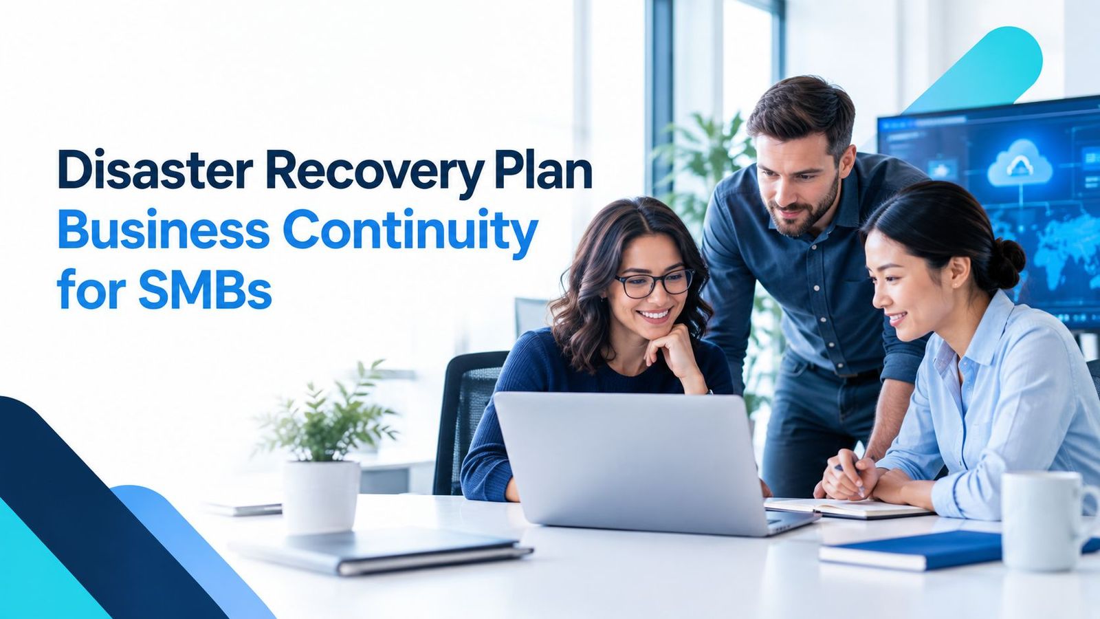 Disaster Recovery Plan Business Continuity for SMBs