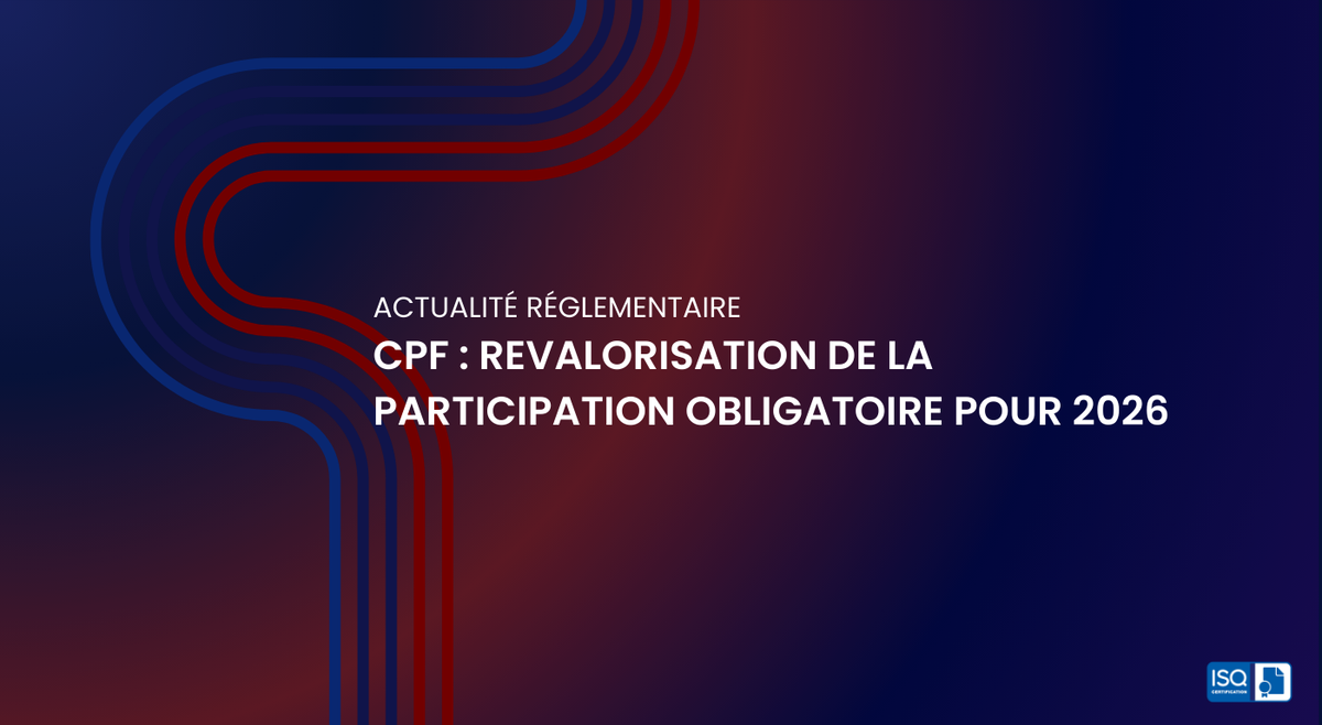 CPF : revalorisation de la participation obligatoire pour 2026