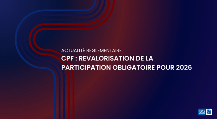 CPF : revalorisation de la participation obligatoire pour 2026