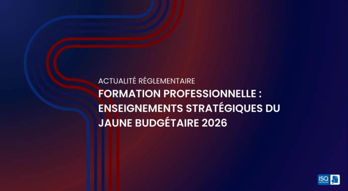 Formation professionnelle : enseignements stratégiques du Jaune budgétaire 2026