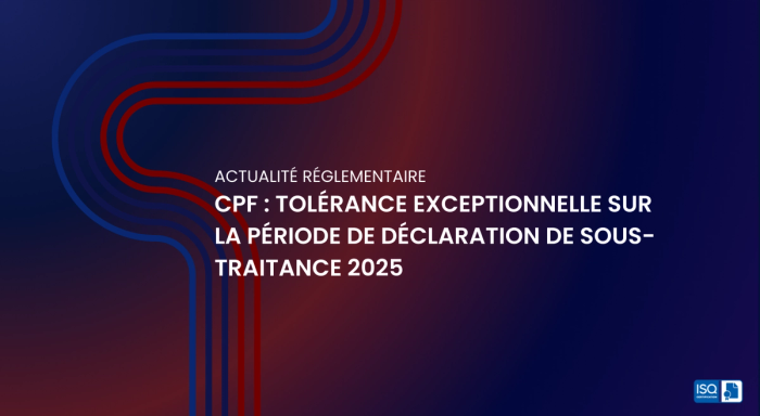 CPF : tolérance exceptionnelle sur la période de déclaration de sous-traitance 2025