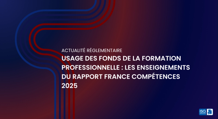 Usage des fonds de la formation professionnelle : les enseignements du rapport France compétences 2025