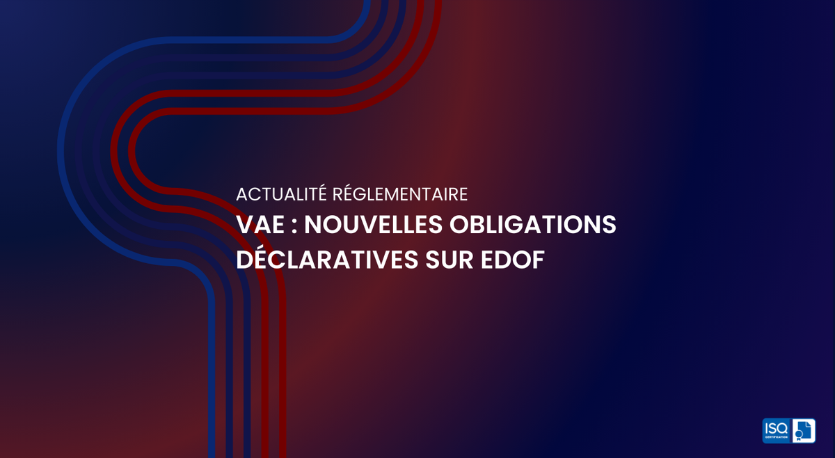 VAE : nouvelles obligations déclaratives sur EDOF