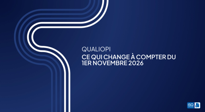 Qualiopi : ce qui change à compter du 1er novembre 2026