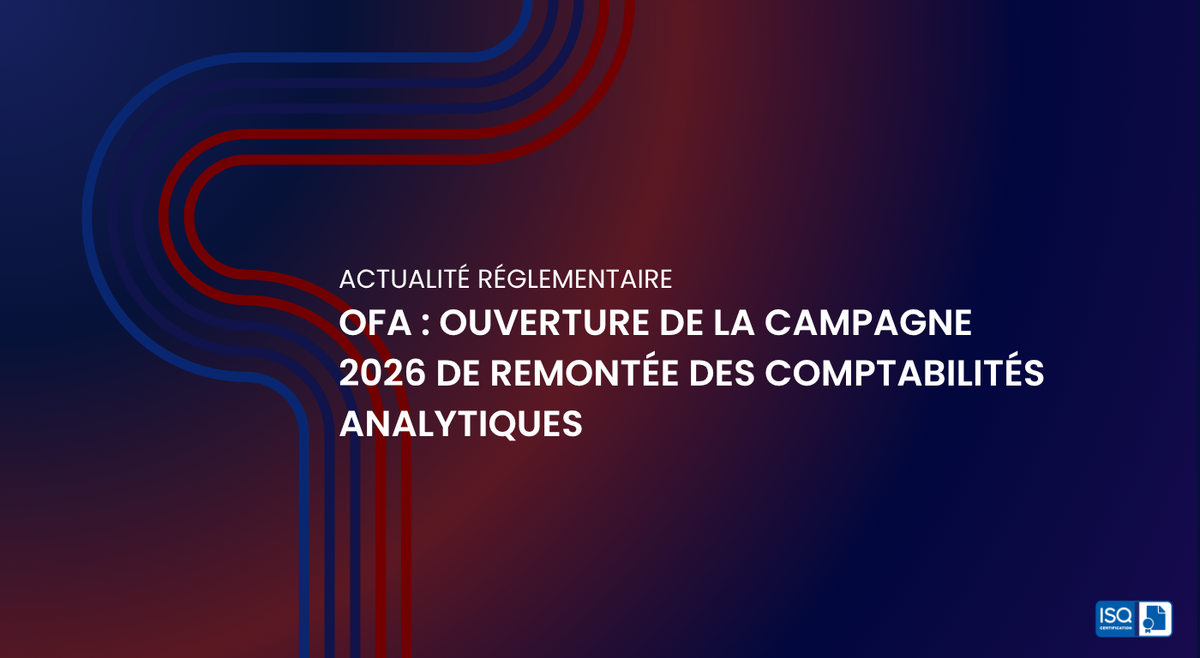 OFA : ouverture de la campagne 2026 de remontée des comptabilités analytiques