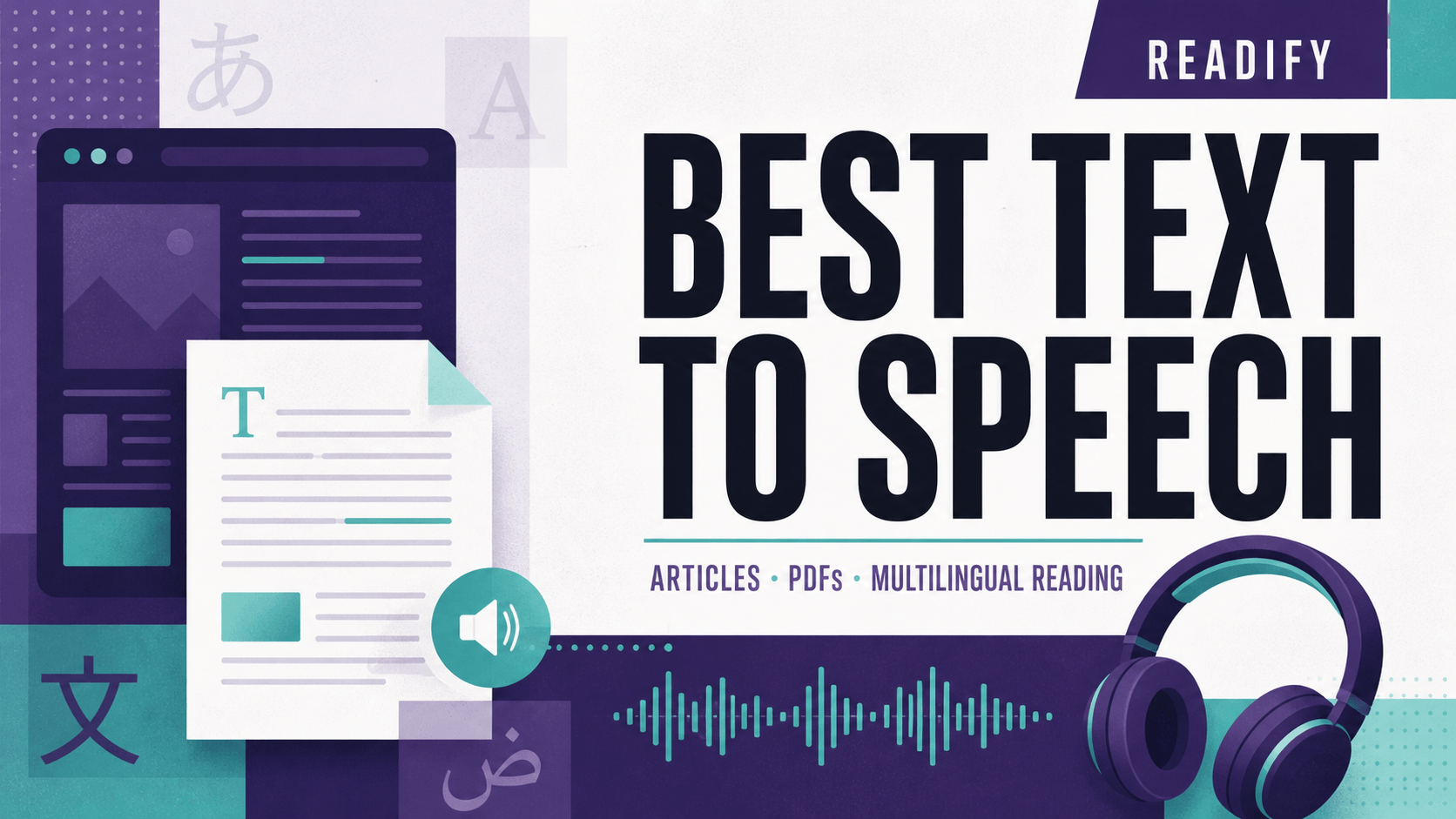 Editorial cover for a best text-to-speech comparison, featuring an article page, PDF document, audio waveform, and headphones in purple, indigo, teal, and pale cyan.