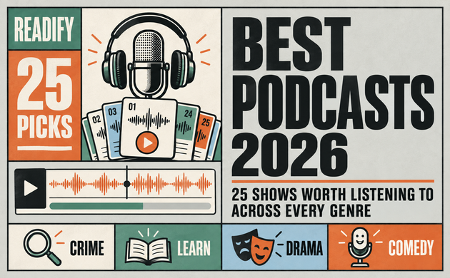 Best Podcasts 2026: 25 Shows Worth Listening to Across Every Genre