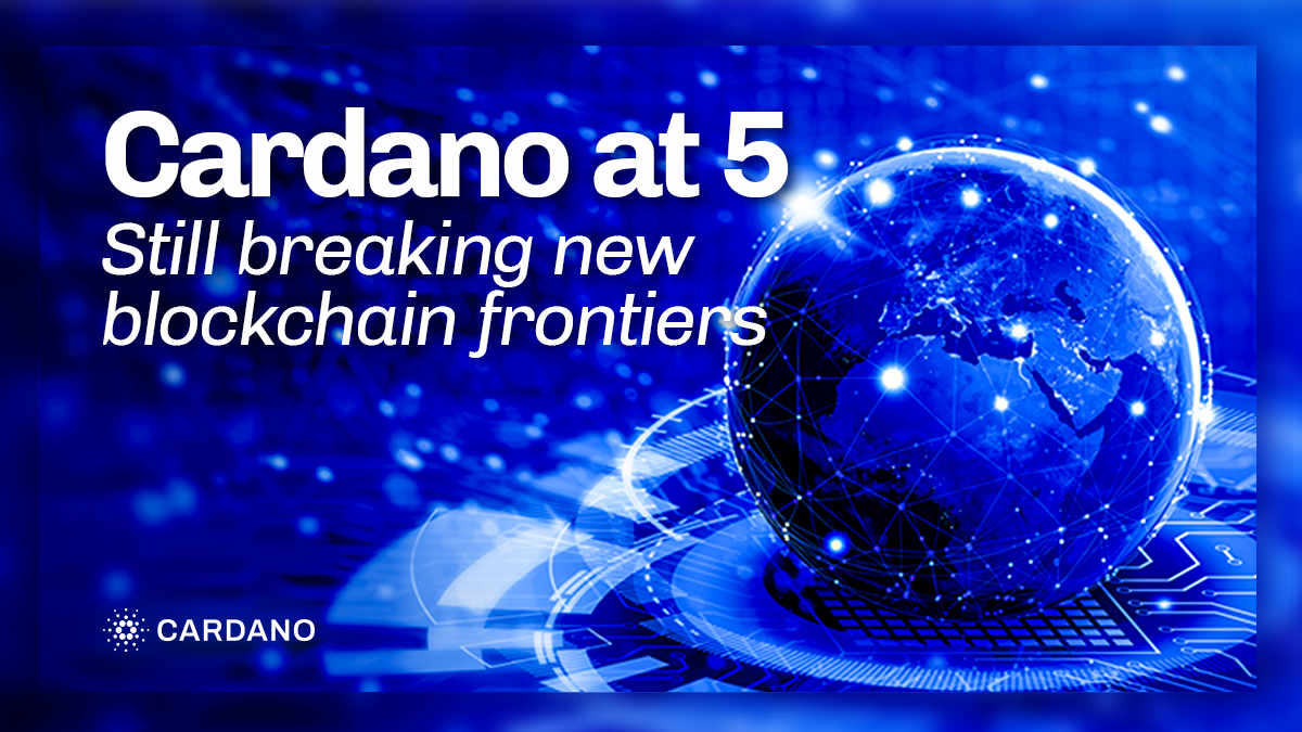 Cardano, 5 years on - Input | Output