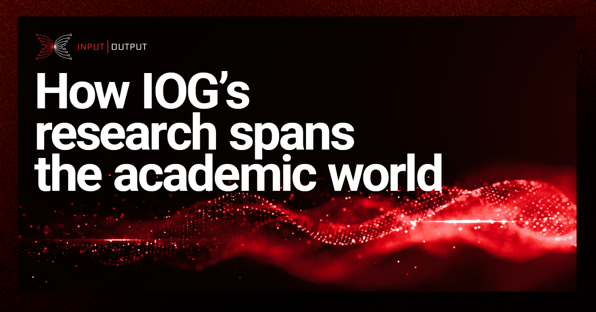 How IOG’s research spans the academic world - Input | Output