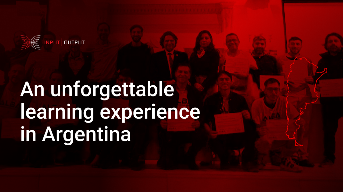 An unforgettable learning experience in Argentina - Input | Output
