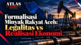 Ilustrasi peta Aceh dan pompa minyak dengan teks Formalisasi Minyak Rakyat Aceh: Legalitas vs Realisasi Ekonomi.
