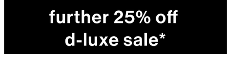 d-luxe sale
