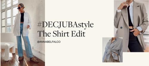 BE INSPIRED: THE SHIRT EDIT