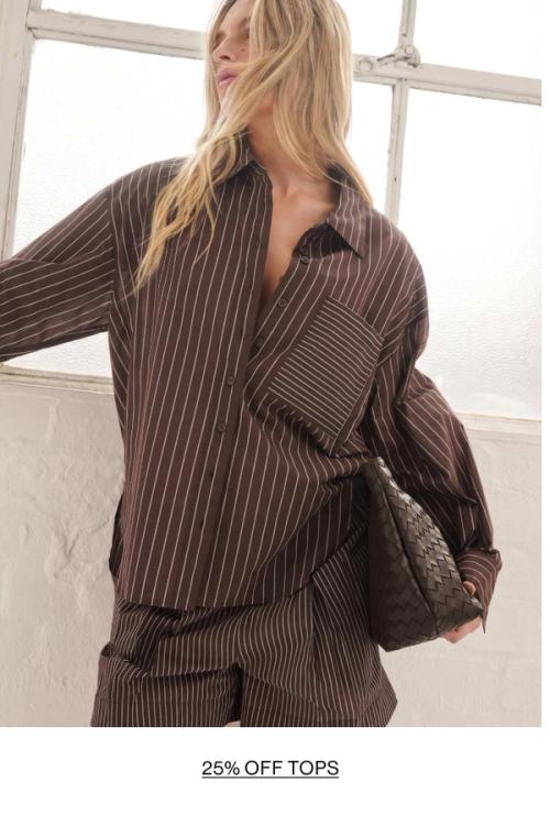 SHOP 25% OFF TOPS.