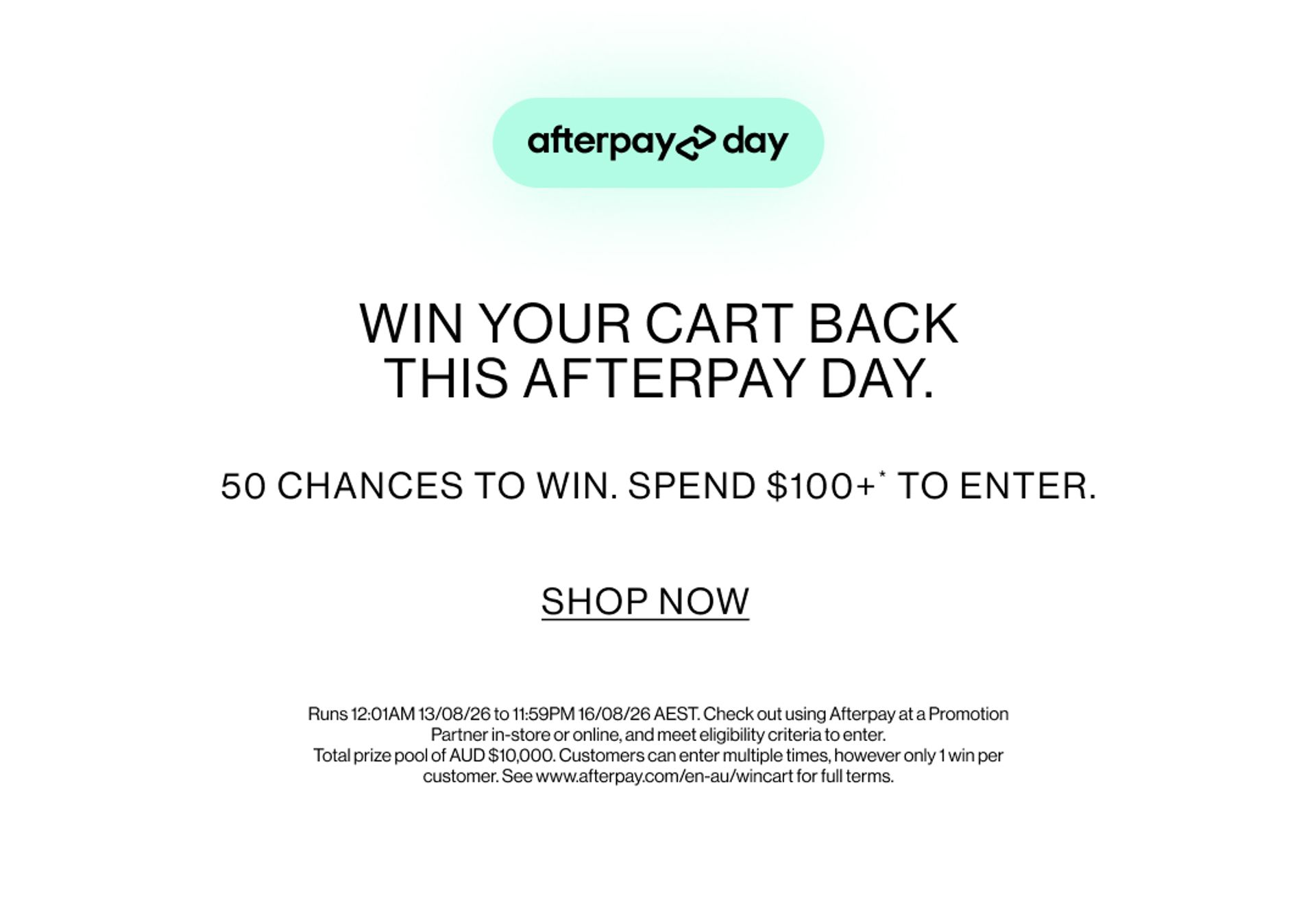 WIN YOUR CART BACK THIS AFTERPAY DAY.