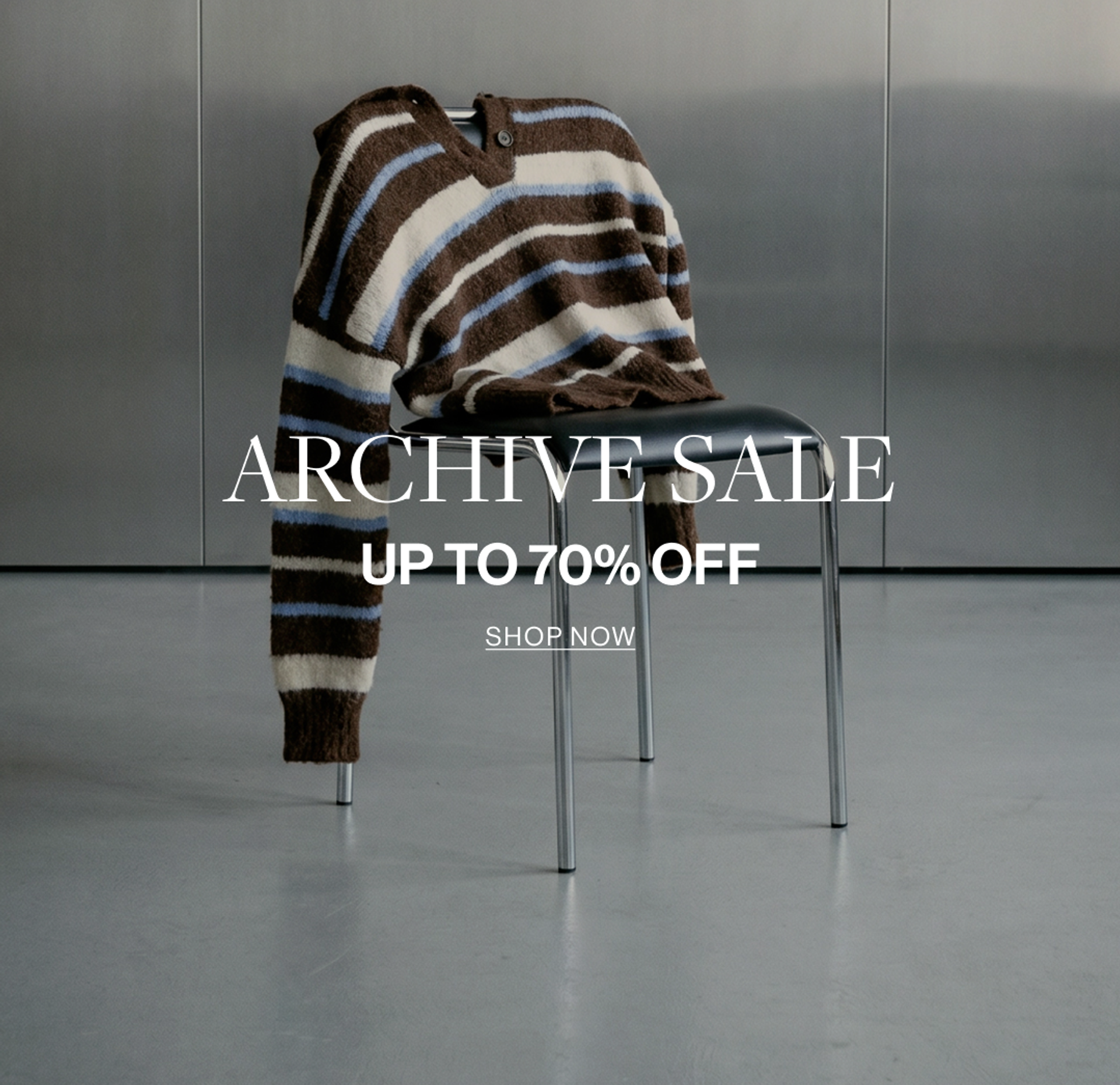 ARCHIVE SALE UP TO 70% OFF HERO