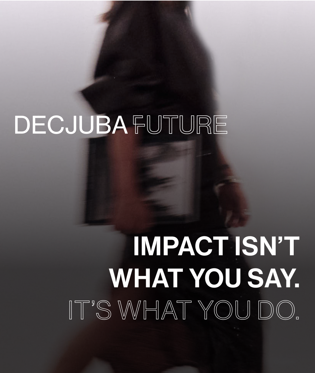 DECJUBA Future