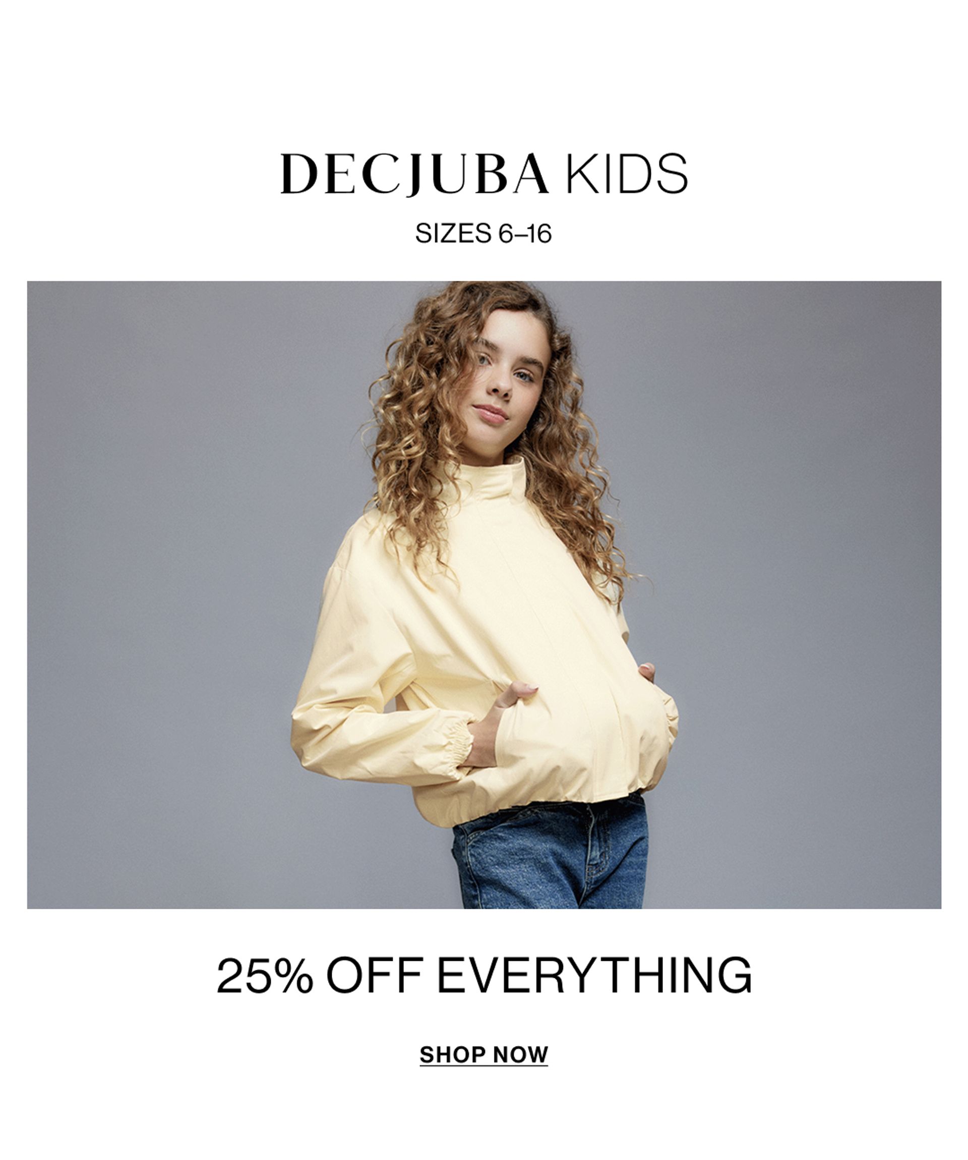 A young girl posing in a yellow jacket with text overlay: "25% OFF EVERYTHING"