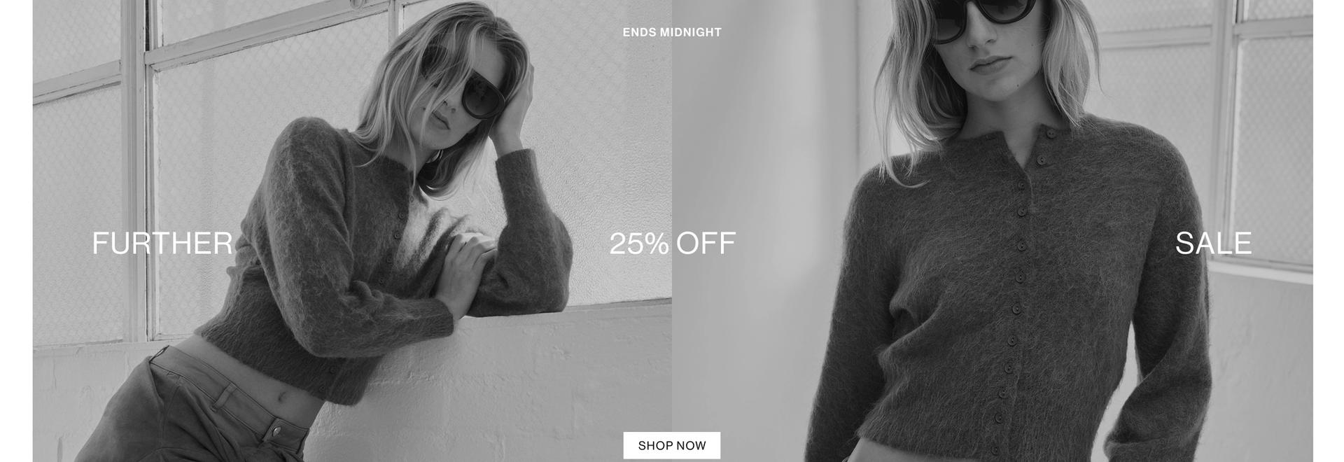 FURTHER 25% OFF SALE ENDS MIDNIGHT